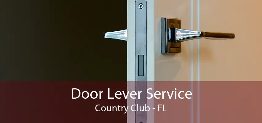 Door Lever Service Country Club - FL