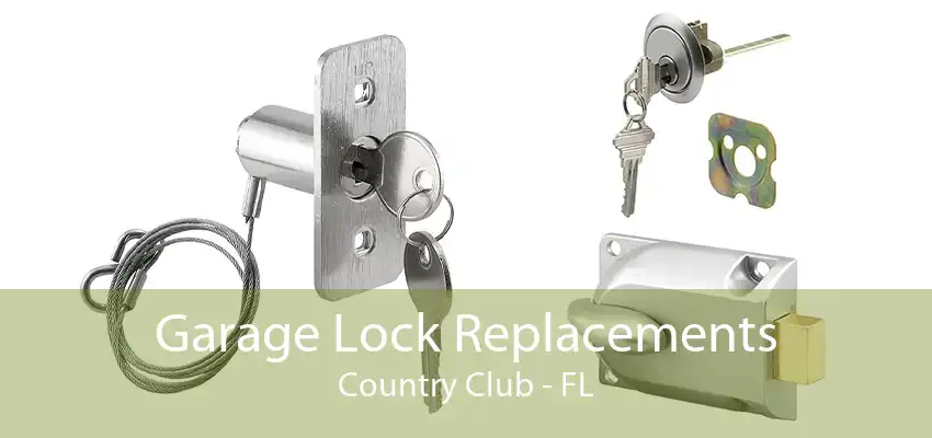 Garage Lock Replacements Country Club - FL