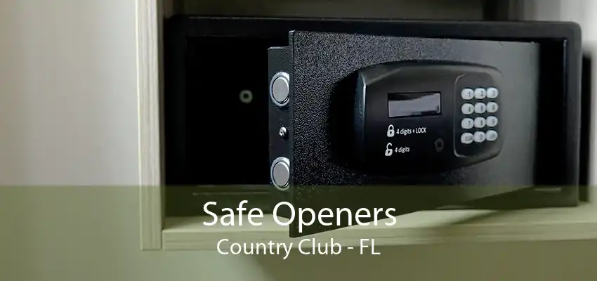 Safe Openers Country Club - FL